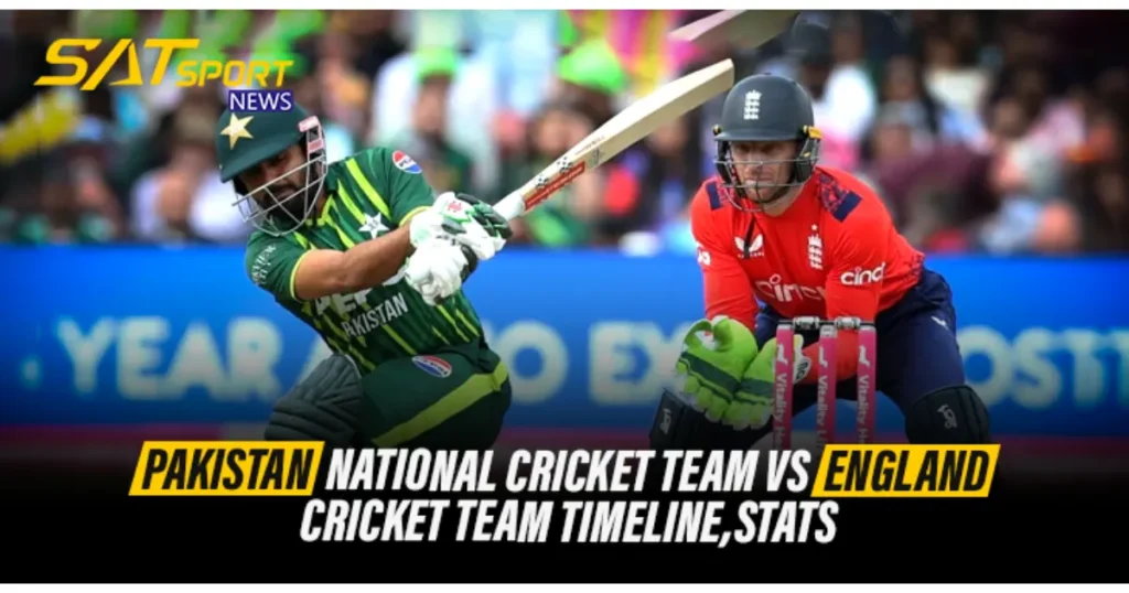 Pakistan National Cricket Team vs England Cricket Team Timeline